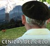 Proyección de la película: Cenizas del cielo