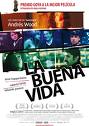 LA BUENA VIDA