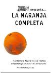 "La naranja completa"VIII Edición de Teatro y Humor de Benalmádena