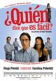 Proyección de la película: ¿Quén dice que es fácil?