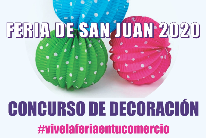 LA ACEB CONVOCA EL CONCURSO DE DECORACIÓN FERIA DE SAN JUAN, QUE ESTE AÑO SERÁ ONLINE