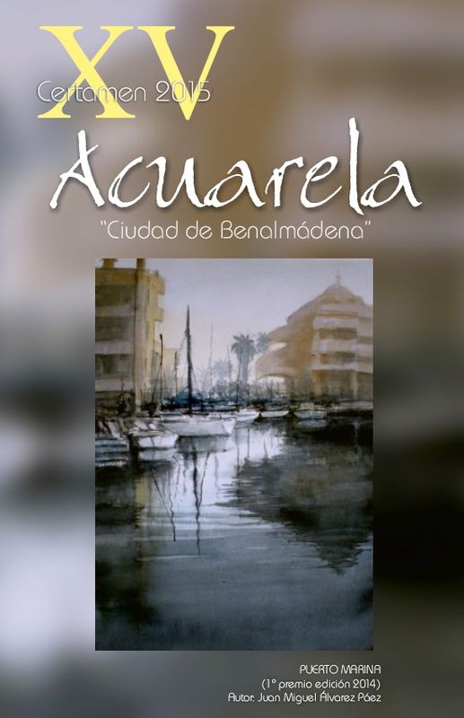 XIV Certamen de Acuarela Ciudad de Benalmádena 2015