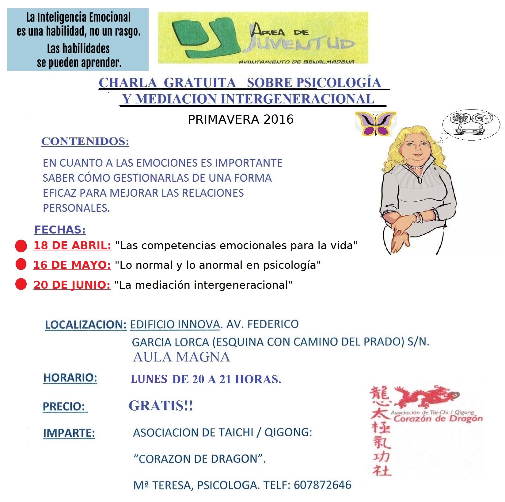 ACTIVIDADES QUE ACOGE EL EDIFICIO INNOVA EL LUNES 16 DE MAYO DE 2016