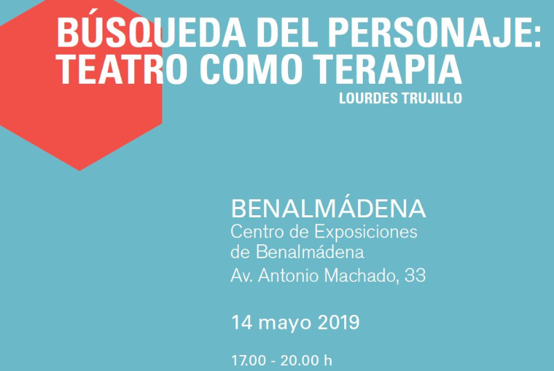 “LA BÚSQUEDA DEL PERSONAJE: EL TEATRO COMO TERAPIA”.