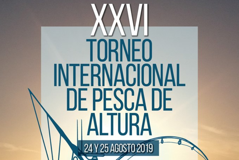 XXVI TORNEO INTERNACIONAL DE PESCA DE ALTURA