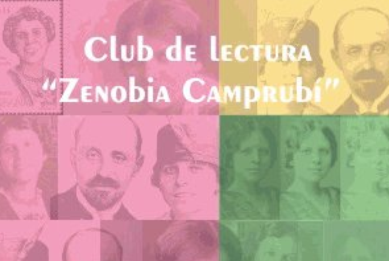 CLUB DE LECTURA ZENOBIA CAMPRUBÍ, COORDINADO POR OLGA LÓPEZ DE LERMA 