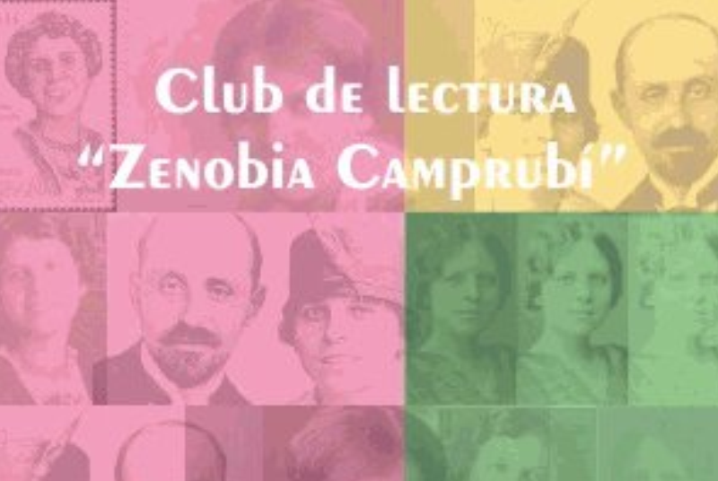 CLUB DE LECTURA ZENOBIA CAMPRUBÍ, COORDINADO POR OLGA LÓPEZ DE LERMA