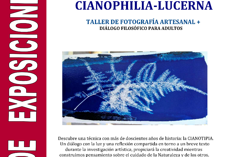 CIANOPHILIA-LUCERNA TALLER DE FOTOGRAFÍA ARTESANAL 