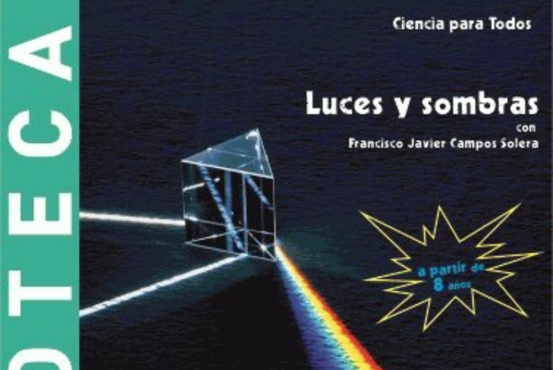 CIENCIA PARA TODOS 'LUCES Y SOMBRAS” CON EL PROFESOR FRANCISCO JAVIER CAMPOS SOLERA, LICENCIADO EN QUÍMICA. 