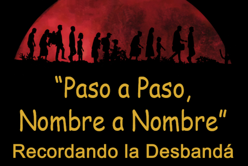 'PASO A PASO, NOMBRE A NOMBRE', RECONDANDO LA DESBANDÁ