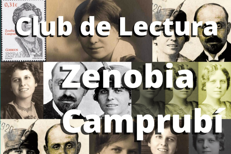 CLUB DE LECTURA ZENOBIA CAMPRUBÍ, COORDINADO POR OLGA LÓPEZ DE LERMA