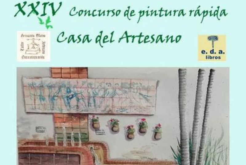 XXIV CONCURSO DE PINTURA RÁPIDA CASA DEL ARTESANO