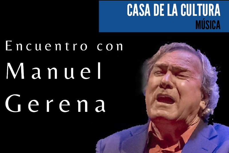 ENCUENTRO CON MANUEL GERENA