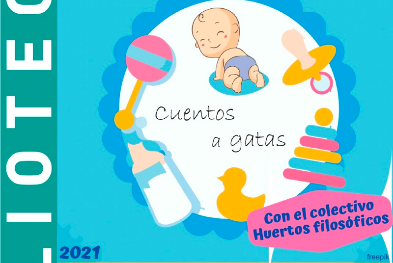 MI  BEBETECA,  CUENTOS  A  GATAS,  CON  EL  COLECTIVO HUERTOS FILOSÓFICOS