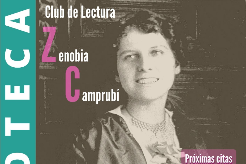 CLUB DE LECTURA ZENOBIA CAMPRUBÍ, COORDINADO POR OLGA LÓPEZ DE LERMA 