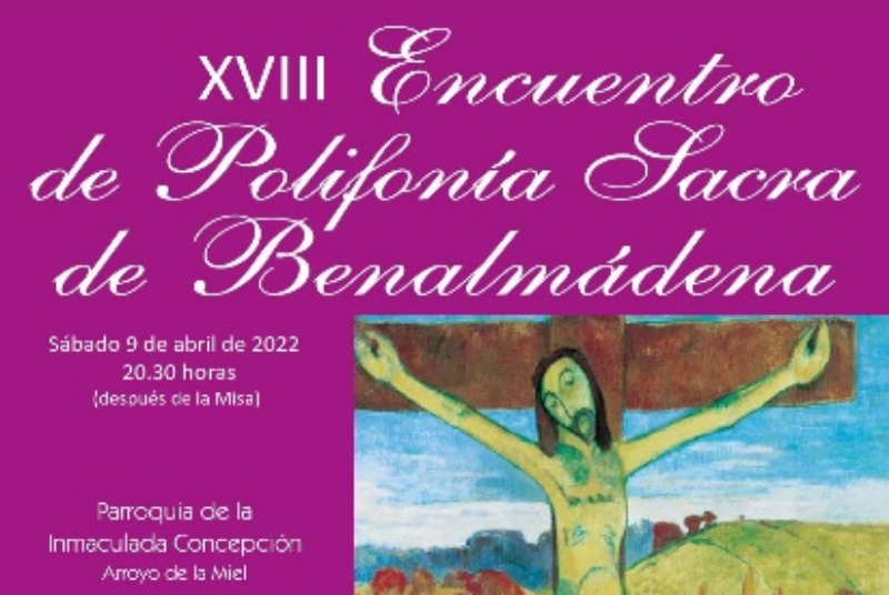 XVIII MEETING OF SACRED POLYPHONY OF BENALMADENA