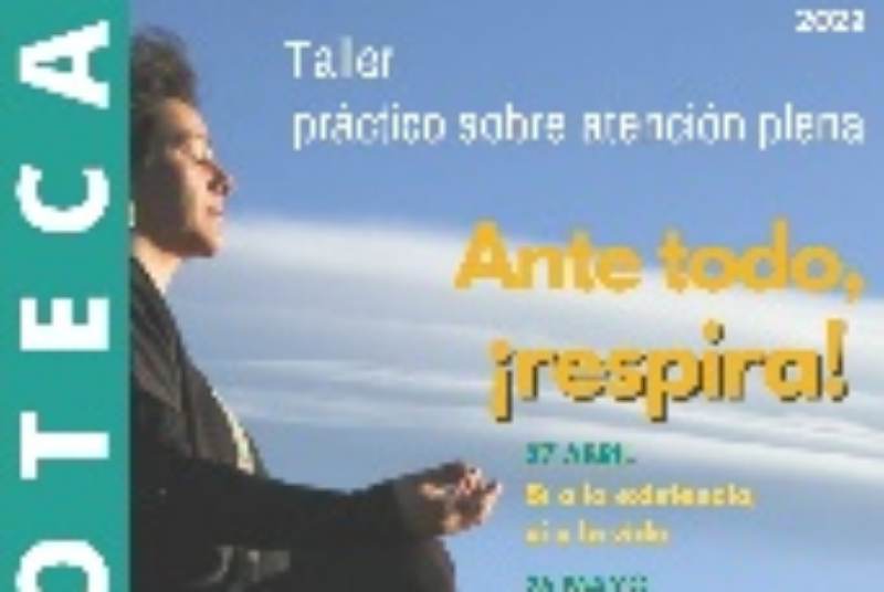 ANTE TODO, ¡RESPIRA!