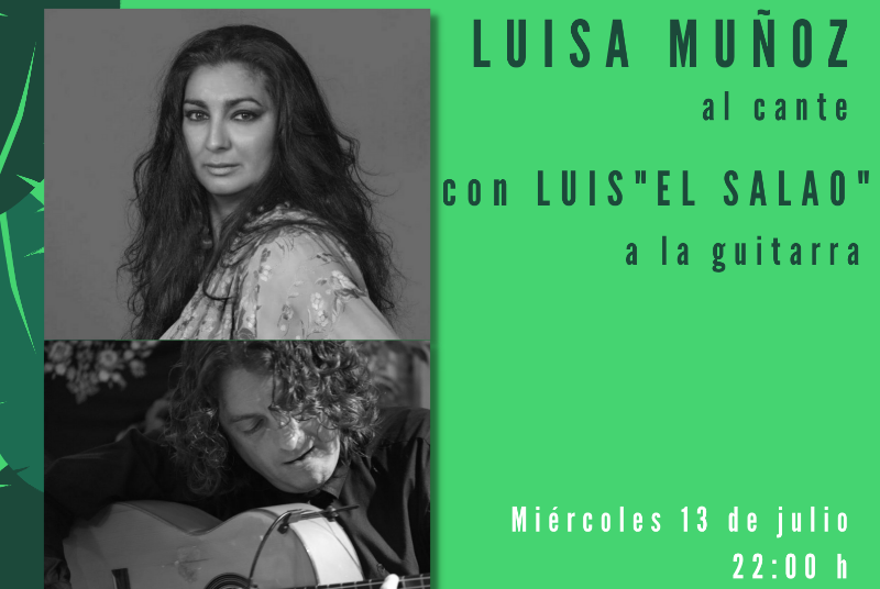 CULTURA EN LA CALLE: LUISA MUÑOZ CON LUIS 'EL SALAO'. 22.00 Horas