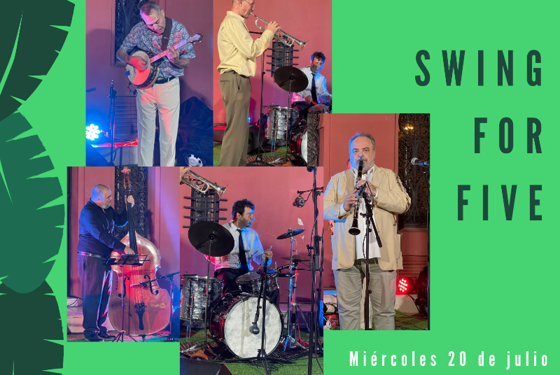 CULTURA EN LA CALLE: SWING FOR FIVE. 22.00 Horas