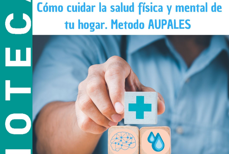 Cómo cuidar la salud física y mental de tu hogar