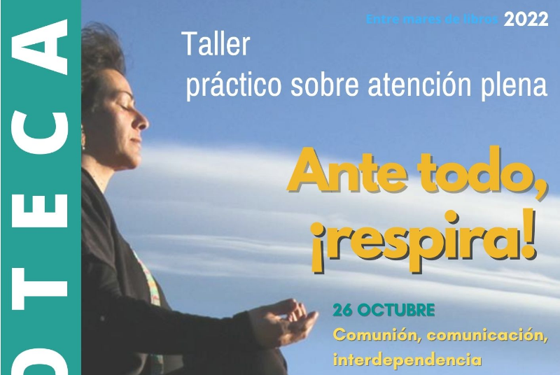 Ante todo, ¡respira!