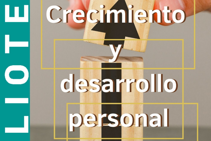 CRECIMIENTO y DESARROLLO PERSONAL