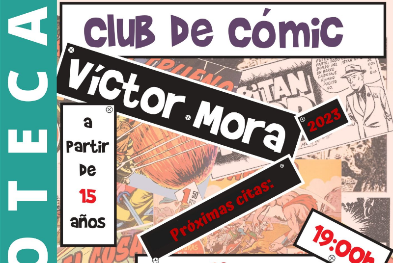 CÓMIC CLUB VÍCTOR MORA