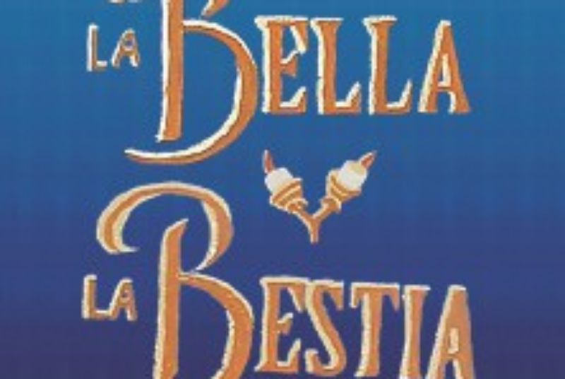 MUSICAL “La Bella y la Bestia”