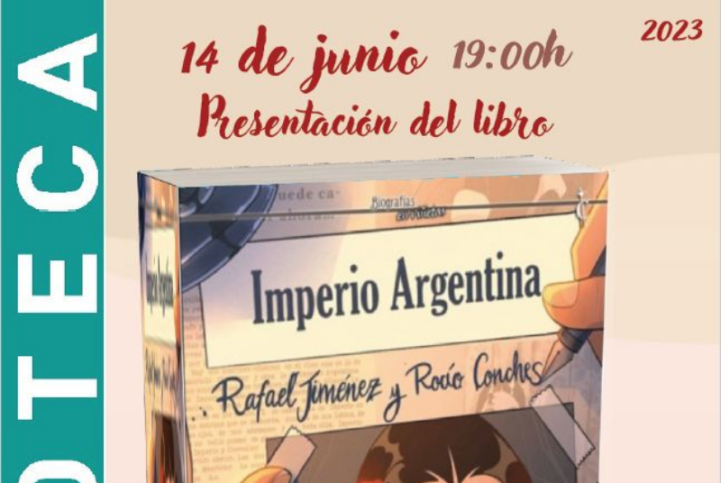 PRESENTACIÓN DEL LIBRO Imperio Argentina de Rafael Jiménez y Rocío Conches
