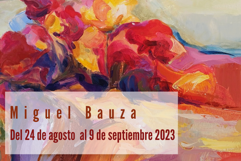 MIGUEL BAUZA. ARMONÍA DE COLOR.