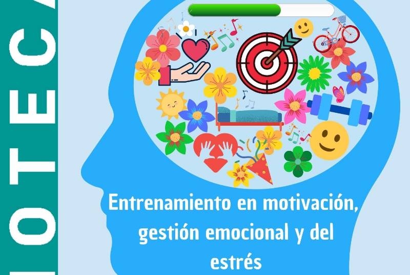 ENTRENAMIENTO EN MOTIVACIÓN, GESTIÓN EMOCIONAL Y DEL ESTRÉS