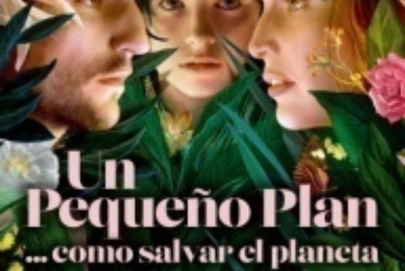 UN PEQUEÑO PLAN… COMO SALVAR EL PLANETA 
