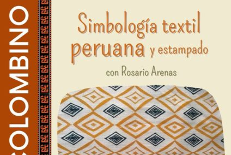 SIMBOLOGÍA TEXTIL PERUANA Y ESTAMAPADO 
