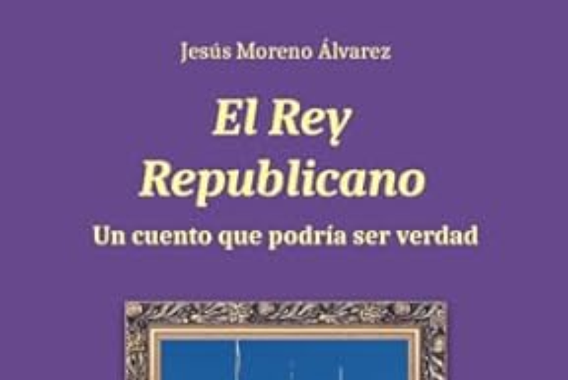 PRESENTACIÓN DEL LIBRO “EL REY REPUBLICANO