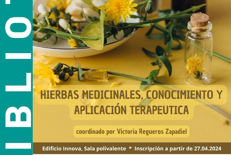 HIERBAS MEDICINALES, CONOCIMIENTO Y APLICACIÓN TERAPÉUTICA