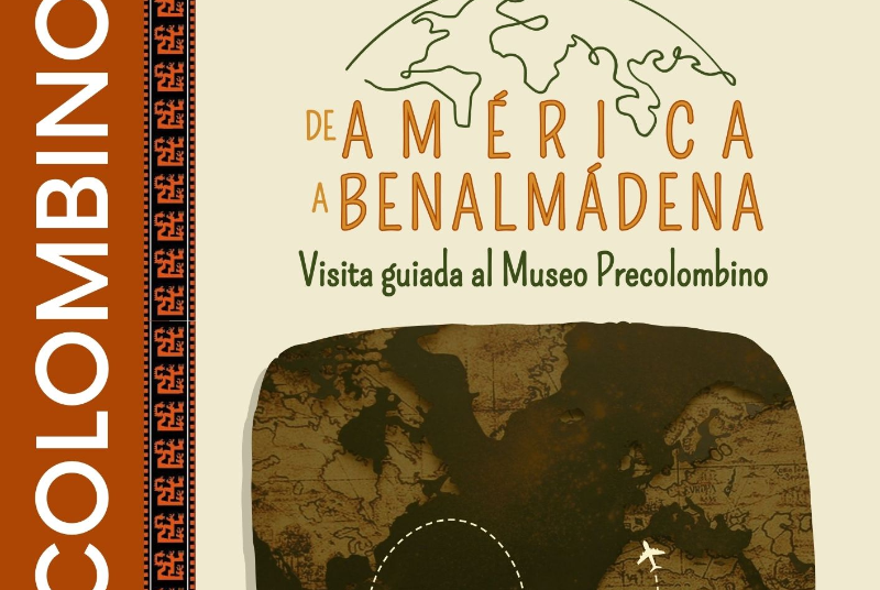 FROM AMERICA TO BENALMÁDENA: GUIDED VISIT TO THE PRE-COLOMBIAN MUSEUM