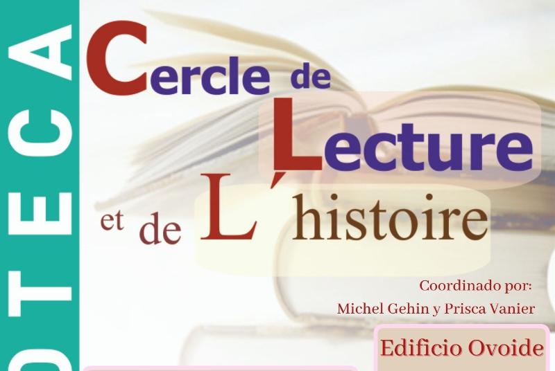 CERCLE DE LECTURE ET DE L’HISTOIRE