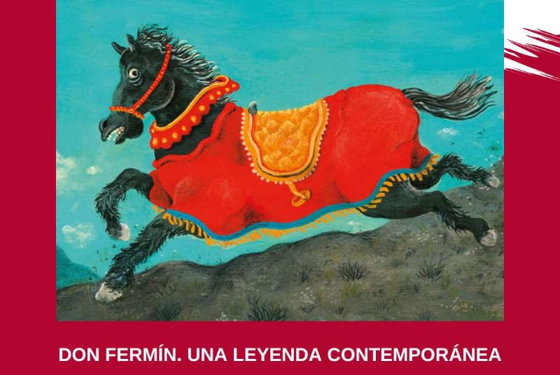 DON FERMÍN. UNA LEYENDA CONTEMPORÁNEA