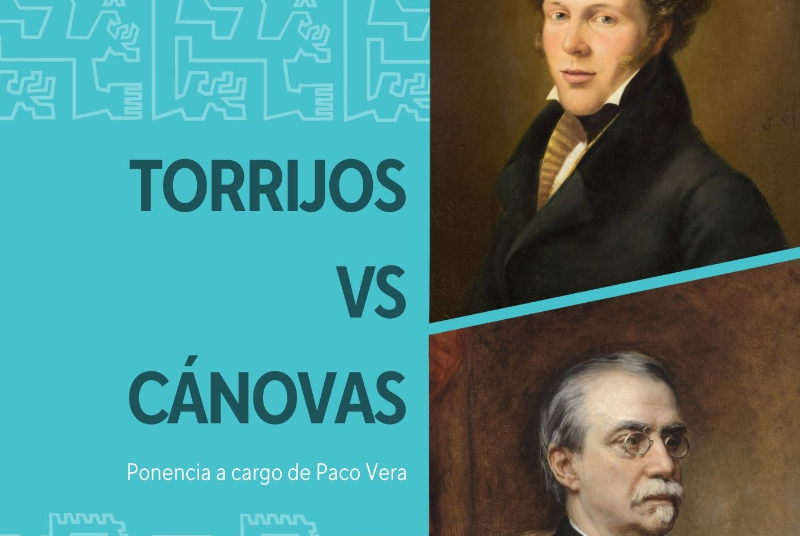 FRIENDS OF HISTORY: TORRIJOS VS CÁNOVAS