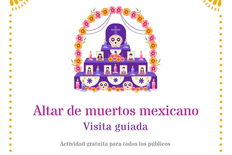 VISITA GUIADA ALTAR DE MUERTOS