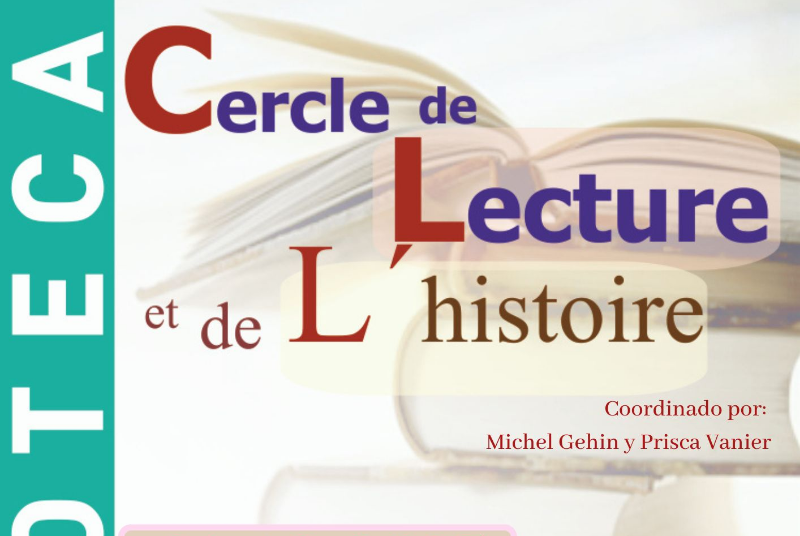 CERCLE DE LECTURE ET DE L’HISTOIRE