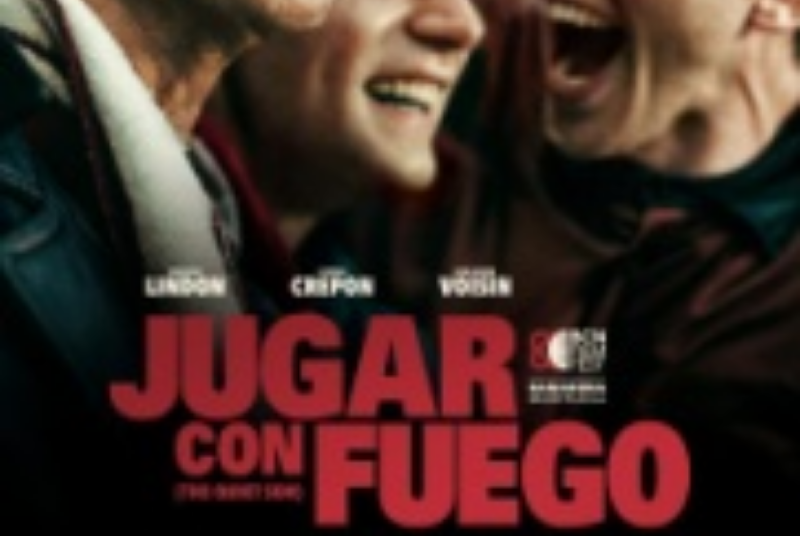Jugar con fuego (v.o.s.e)