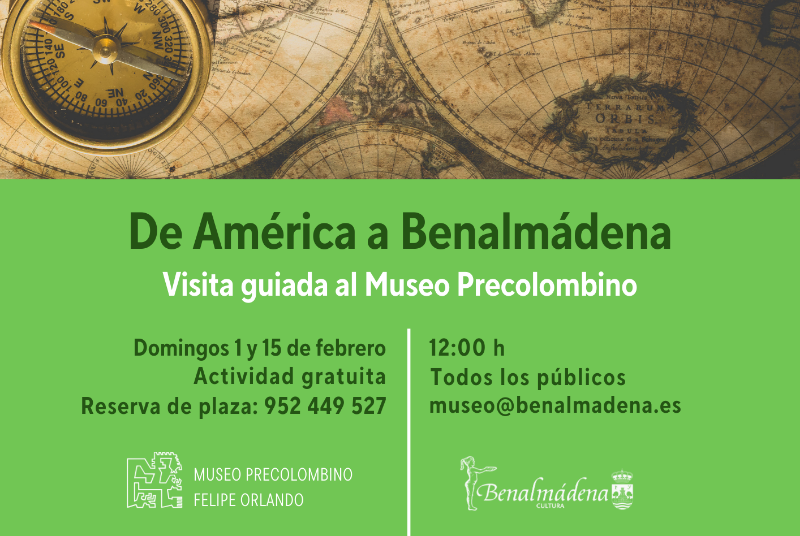 DE AMÉRICA A BENALMÁDENA: VISITA GUIADA AL MUSEO PRECOLOMBINO 