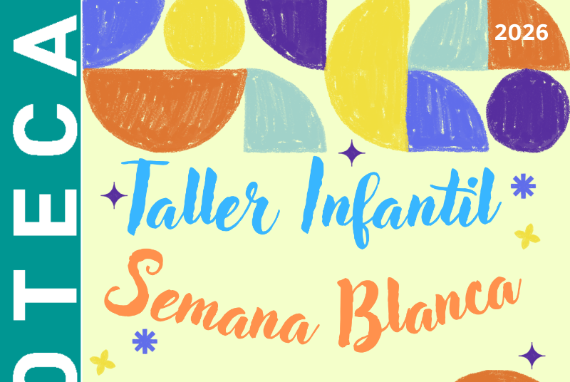 TALLER INFANTIL SEMANA BLANCA 
