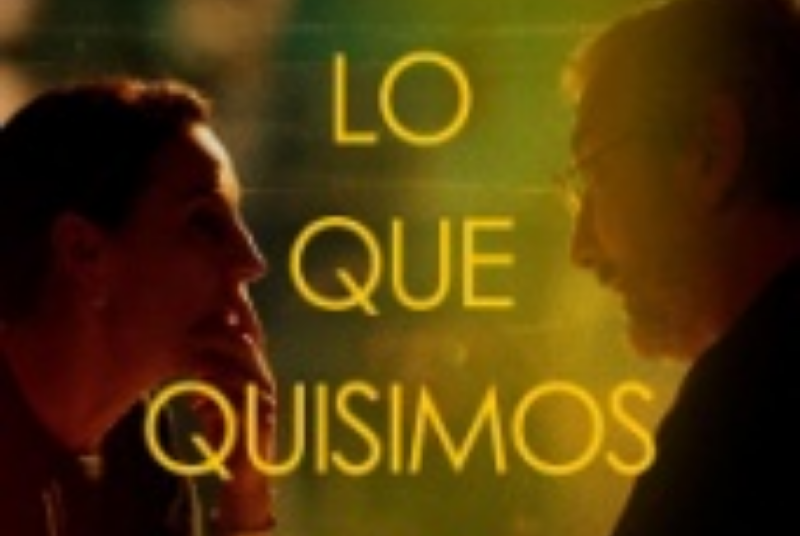 LO QUE QUISIMOS SER (v.o.)