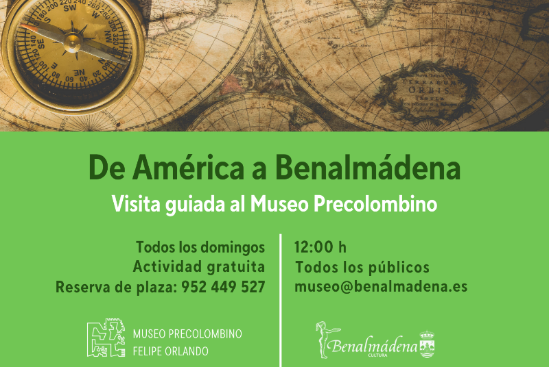 DE AMÉRICA A BENALMÁDENA: VISITA GUIADA AL MUSEO PRECOLOMBINO 
