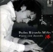 Concierto El piano flamenco de Pedro Ricardo Miño