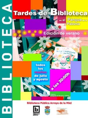 Tardes de Biblioteca en el Parque de la Paloma «Edición de verano».